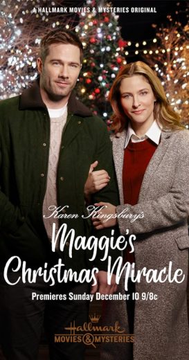 Karen Kingsbury’s Maggie’s Christmas Miracle 2017