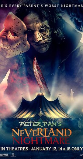 Peter Pan’s Neverland Nightmare 2025