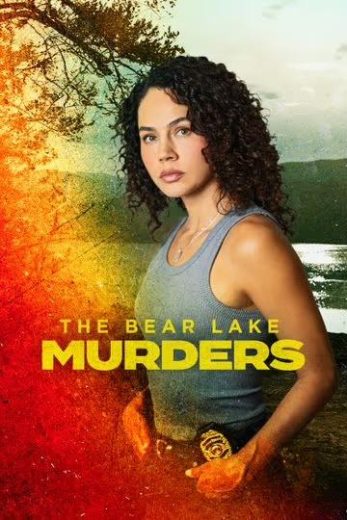 The Bear Lake Murders 2025