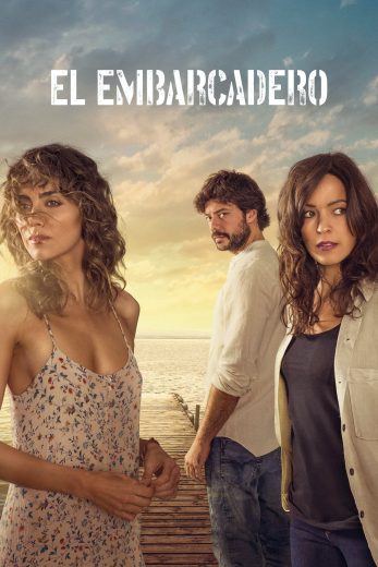 El embarcadero Season 2