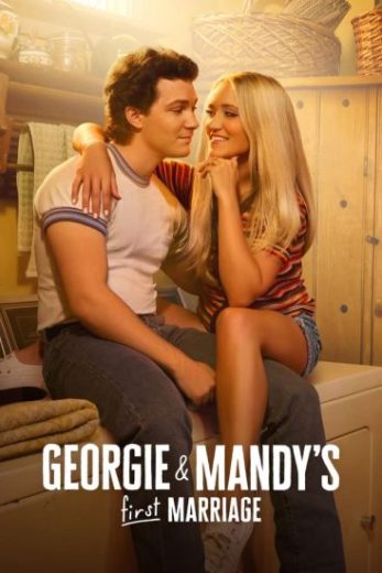 Georgie & Mandy’s First Marriage 2024