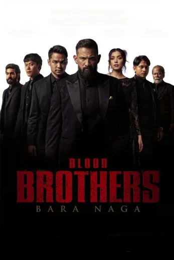 Blood Brothers: Bara Naga 2025 Af Somali